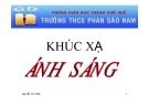 Bài giảng Vật lý 11: Khúc xạ ánh sáng