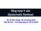 Bài giảng Y học: Tổng hợp Y văn (Systematic Review)