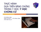 Bài giảng Y học - Bài 3: Thực hành dựa trên bằng chứng trong y học: Y học chứng cứ