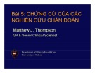 Bài giảng Y học - Bài 5: Chứng cứ của các nghiên cứu chuẩn đoán