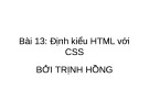 Bài giảng CSS - Bài 13: Định kiểu HTML với CSS