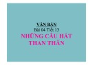 Bài giảng Ngữ văn 7: Những câu hát than thân