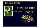 Bài giảng Ngữ văn 7: Tiếng gà trưa