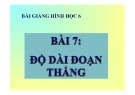 Bài giảng Toán 6 - Bài 7: Độ dài đoạn thẳng