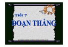 Bài giảng Toán 6 - Bài: Đoạn thẳng