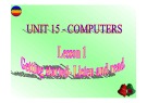 Bài giảng tiếng Anh 8 - Bài 15: Computers