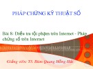 Bài giảng Pháp chứng kỹ thuật số: Bài 8 - TS. Đàm Hồng Hải