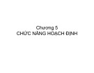 Bài giảng Quản trị học: Chương 5 - TS. Đoàn Gia Dũng