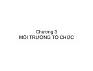 Bài giảng Quản trị học: Chương 3 - TS. Đoàn Gia Dũng