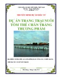 Thuyết minh dự án đầu tư: Dự án trang trại nuôi tôm thẻ chân trắng thương phẩm