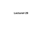 Lecture Financial derivatives - Lecture 29: Exercises & Problems