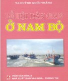  lễ hội dân gian của người việt ở nam bộ: phần 1