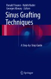  sinus grafting techniques: part 1