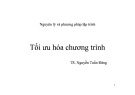 Bài giảng Nguyên lý và phương pháp lập trình: Tối ưu hóa chương chương trình - TS. Nguyễn Tuấn Đăng