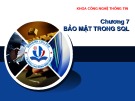 Bài giảng Hệ quản trị cơ sở dữ liệu MSSQL 2005: Chương 7 - Hồ Thị Anh Đào