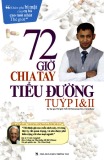  72 giờ chia tay tiểu đường