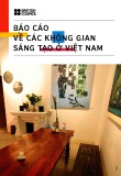 Báo cáo về các không gian sáng tạo ở Việt Nam