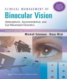  clinical management of binocular vision heterophoric, accommodative, and eye movement disorders (4/e): part 2