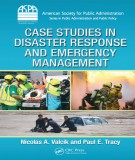  case studies in disaster response and emergency management: part 1