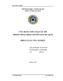 Tóm tắt Khóa luận tốt nghiệp khoa Văn hóa du lịch: Ứng dụng thể loại câu đố trong hoạt động hướng dẫn du lịch