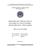 Tóm tắt Khoá luận tốt nghiệp khoa Văn hóa du lịch: Định hướng phát triển du lịch tại làng nghề cây cảnh xã Nam Điền – huyện Nghĩa Hưng – tỉnh Nam Định