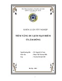 Tóm tắt Khóa luận tốt nghiệp khoa Văn hóa du lịch: Tiềm năng du lịch mạo hiểm ở Lâm Đồng