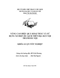 Tóm tắt Khóa luận tốt nghiệp khoa Văn hóa du lịch: Nâng cao hiệu quả khai thác và sử dụng xe điện du lịch trên địa bàn nội thành Hà Nội