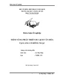 Tóm tắt Khóa luận tốt nghiệp khoa Văn hóa du lịch: Tiềm năng phát triển du lịch văn hóa tại làng cổ Đông Ngạc