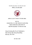 Tóm tắt Khóa luận tốt nghiệp khoa Văn hóa học: Ảnh hưởng của tiểu thuyết ngôn tình trong đời sống sinh viên nữ trường Đại học Văn hóa Hà Nội