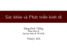 Sức khỏe và phát triển kinh tế - Đặng Đình Thắng