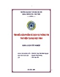 Tóm tắt Khóa luận tốt nghiệp khoa Thư viện - Thông tin: Tìm hiểu sản phẩm và dịch vụ thông tin - thư viện tại Đại học Vinh