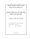 Tóm tắt Khóa luận tốt nghiệp khoa Thư viện - Thông tin: Nguồn nhân lực của thư viện quốc gia Việt Nam