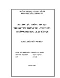 Tóm tắt Khóa luận tốt nghiệp khoa Thư viện - Thông tin: Nguồn lực thông tin tại Trung tâm Thông tin - Thư viện Trường đại học Luật Hà Nội