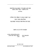 Tóm tắt Khóa luận tốt nghiệp khoa Thư viện - Thông tin: Công tác phục vụ bạn đọc tại Thư viện Trường Đại học Ngoại Thương Hà Nội