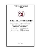 Tóm tắt Khóa luận tốt nghiệp khoa Xuất bản - Phát hành: Tình hình hoạt động sản xuất kinh doanh của Nhà xuất bản Thế Giới trong hai năm 2012-2013