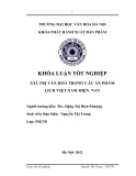 Tóm tắt Khóa luận tốt nghiệp khoa Xuất bản - Phát hành: Giá trị văn hoá trong các ấn phẩm lịch Việt Nam hiện nay