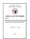 Tóm tắt Khóa luận tốt nghiệp khoa Xuất bản - Phát hành: Văn hóa doanh nghiệp trong doanh nghiệp kinh doanh XBP tại Hà Nội