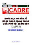 Giáo trình dành cho học viên: Khóa học cơ bản về hoạt động cộng đồng ứng phó với thảm họa (CADRE): Phần 2