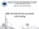 Bài giảng Kinh tế môi trường: Chương 3 - ĐH Kinh tế