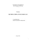 Bài giảng Hệ thống thông tin bất động sản - ĐH Nông Nghiệp HN