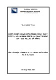 Tóm tắt luận văn Thạc sĩ Tài chính - Ngân hàng: Hoàn thiện hoạt động Marketing trực tiếp tại Ngân hàng TMCP Sài Gòn Thương Tín - Chi nhánh Đà Nẵng