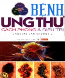  bệnh ung thư cách phòng và điều trị: phần 2 - nguyễn văn nhương