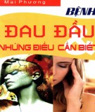  bệnh đau đầu và những điều cần biết: phần 2 - mai phương