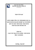 Tóm tắt luận văn Thạc sĩ Tài chính - Ngân hàng: Hoàn thiện công tác thẩm định cho vay khách hàng doanh nghiệp tại Văn phòng khu vực Bắc Trung Bộ - Ngân hàng TMCP Sài Gòn Thương Tín