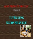 Bài giảng Quản trị nguồn nhân lực: Chương 4 - ThS. Trần Quang Cảnh