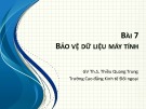 Bài giảng Tin văn phòng 2: Bài 7 - ThS. Thiều Quang Trung