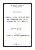 Tóm tắt Luận văn Thạc sĩ Quản trị kinh doanh: Lập báo cáo tài chính hợp nhất tại công ty cổ phần vật tư nông nghiệp thừa thiên Huế