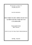 Tóm tắt Luận văn Thạc sĩ Quản trị kinh doanh: Hoàn thiện tổ chức thông tin kế toán tại Bệnh Viện Hữu Nghị Việt Nam Cu Ba Đồng Hới