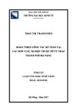 Tóm tắt Luận văn Thạc sĩ ngành Kế toán: Hoàn thiện công tác kế toán tại các đơn vị sự nghiệp thuộc Sở Tư pháp thành phố Đà Nẵng