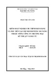 Tóm tắt Luận văn Thạc sĩ Quản trị kinh doanh: Hoàn thiện hệ thống kiểm soát nội bộ đối với chu trình bán hàng và thu tiền tại Chi nhánh PETEC Đà Nẵng thuộc Tổng công ty Thương mại Kỹ thuật và Đầu tư